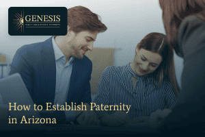 How to establish paternity in Arizona